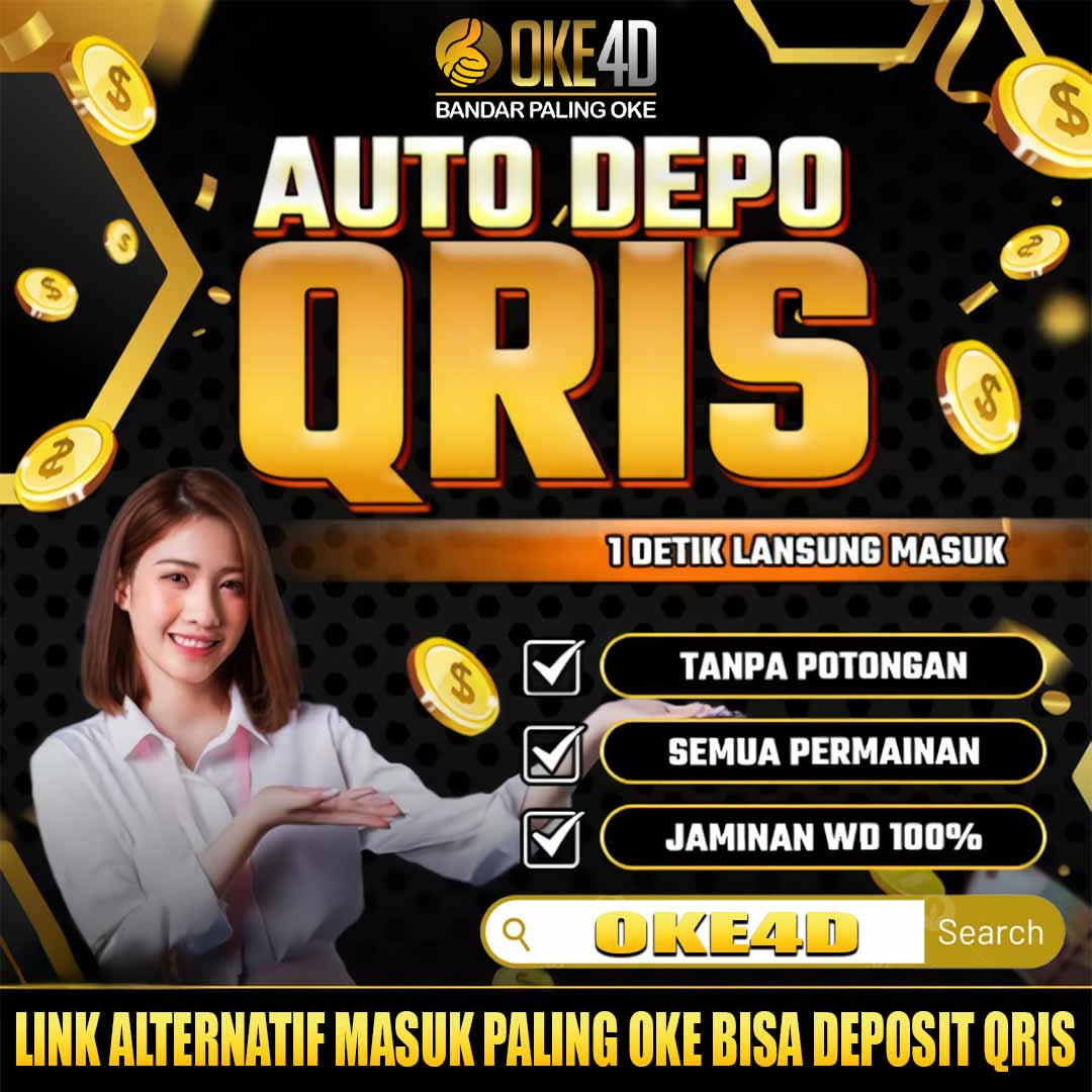 Oke4d - Link Alternatif Masuk Paling Oke Bisa Deposit Qris